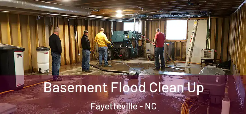 Basement Flood Clean Up Fayetteville - NC