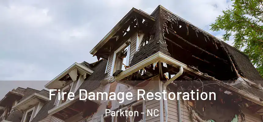 Fire Damage Restoration Parkton - NC