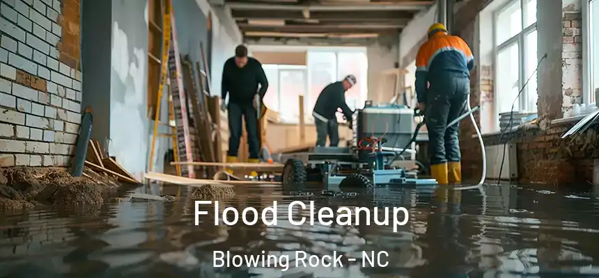 Flood Cleanup Blowing Rock - NC