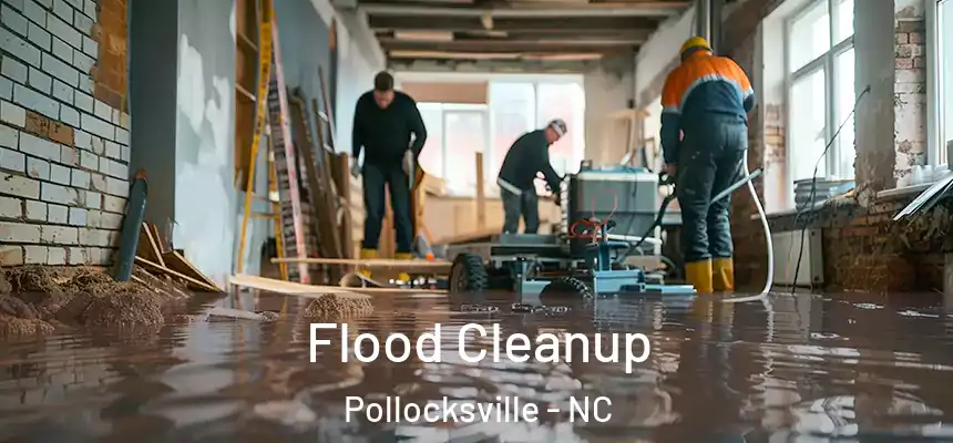 Flood Cleanup Pollocksville - NC