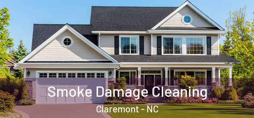  Smoke Damage Cleaning Claremont - NC